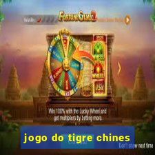 jogo do tigre chines