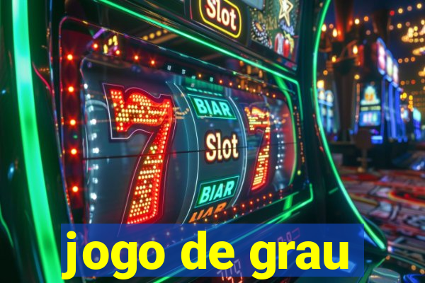 jogo de grau