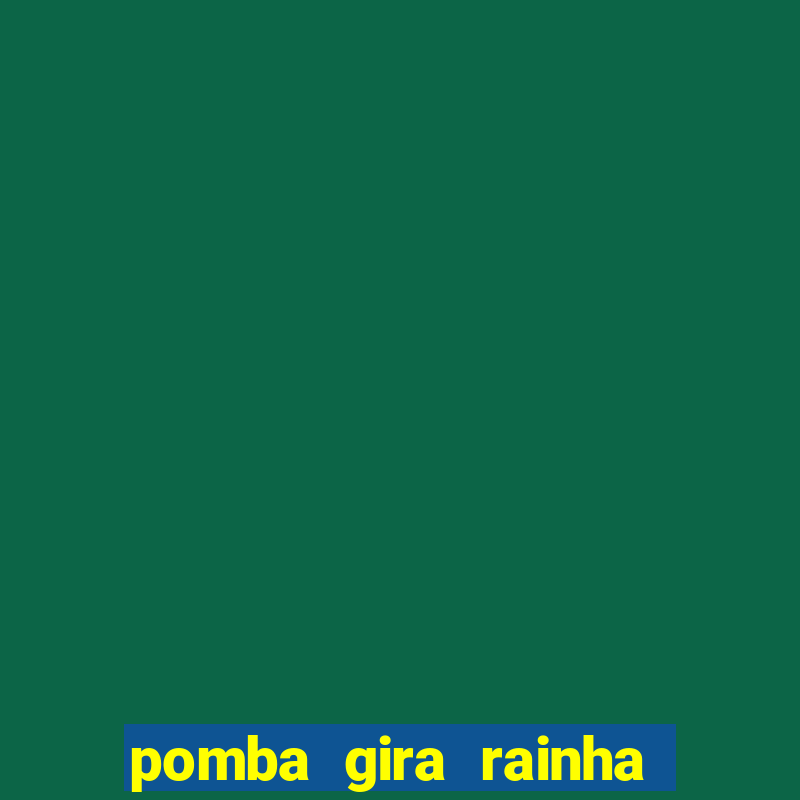 pomba gira rainha do cruzeiro