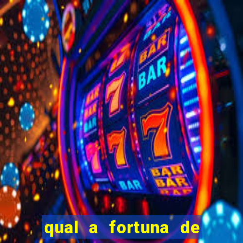 qual a fortuna de raiam santos