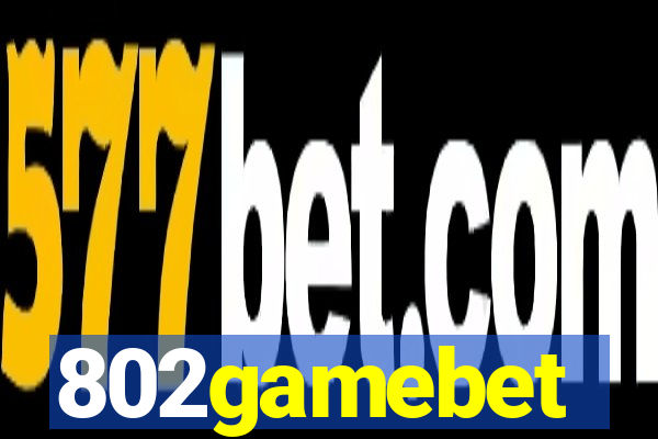 802gamebet