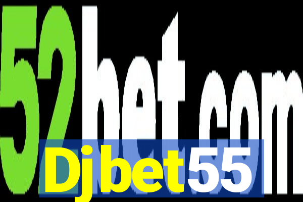 Djbet55