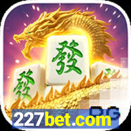 227bet.com