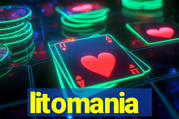 litomania