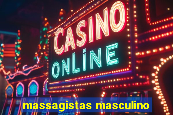 massagistas masculino