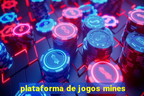 plataforma de jogos mines