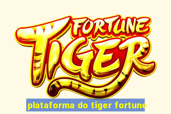 plataforma do tiger fortune