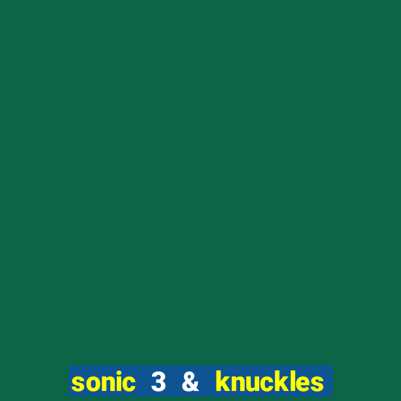 sonic 3 & knuckles sonic retro download