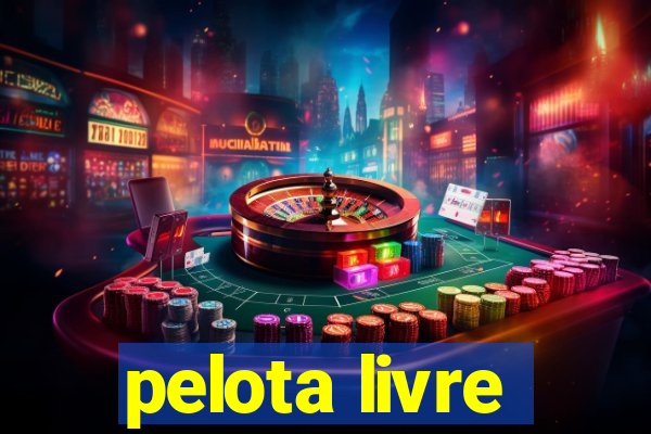 pelota livre