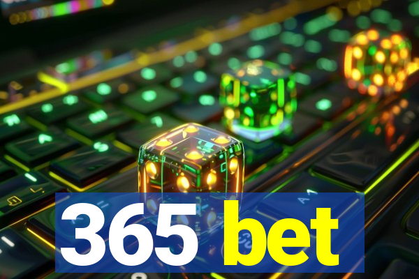 365 bet