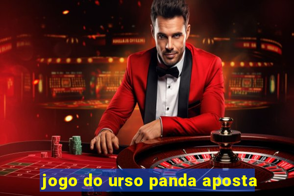 jogo do urso panda aposta