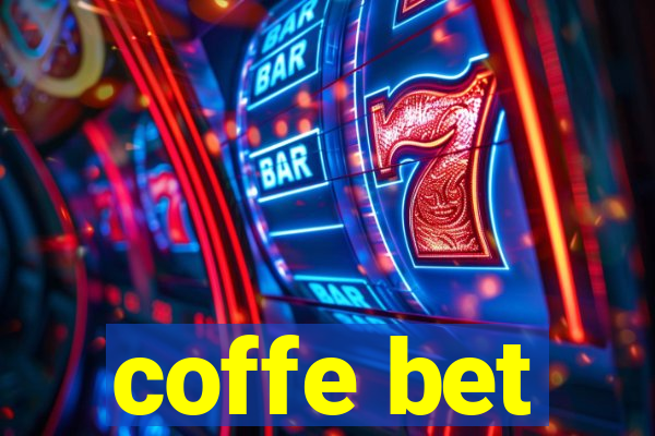 coffe bet