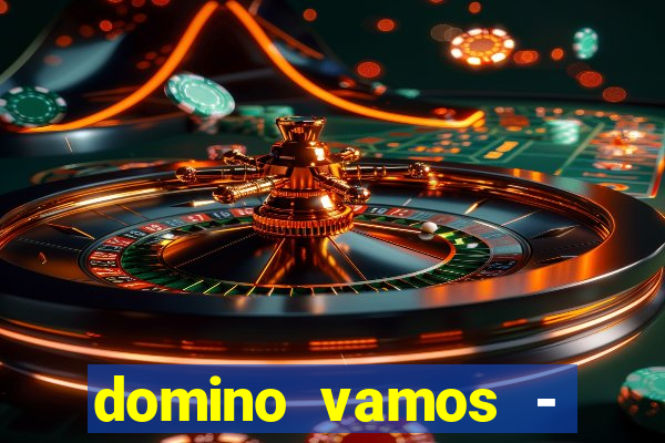 domino vamos - crash & poker