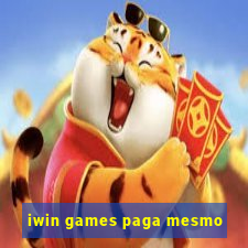 iwin games paga mesmo