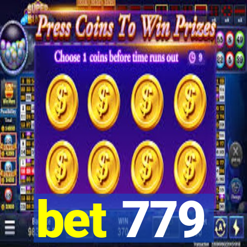 bet 779