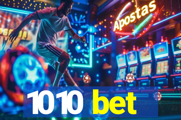 1010 bet