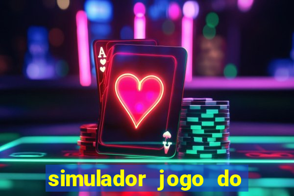 simulador jogo do fortune tiger