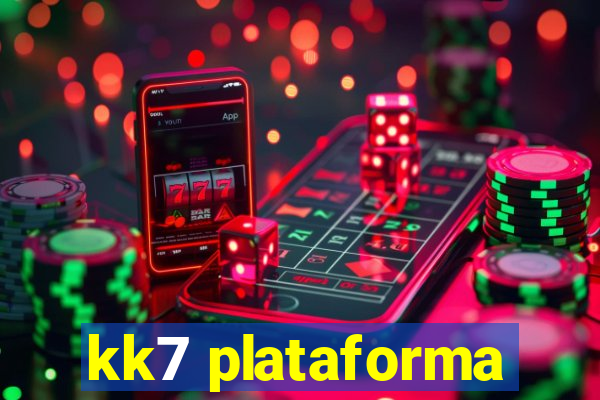 kk7 plataforma