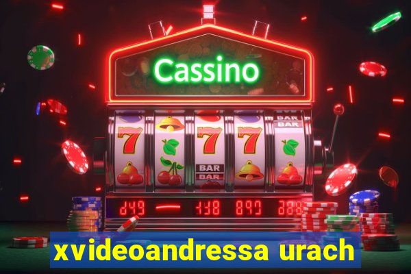 xvideoandressa urach