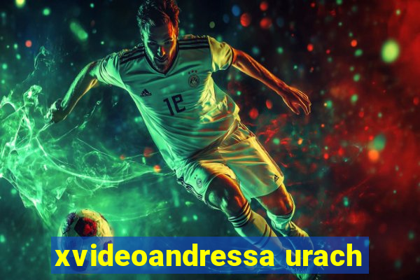 xvideoandressa urach