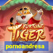 pornoandresa