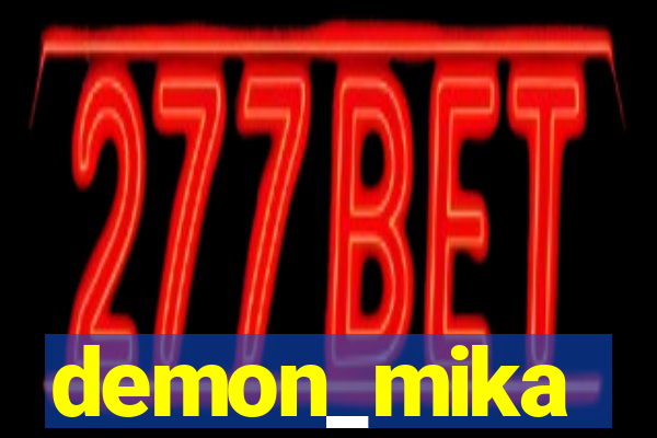 demon_mika
