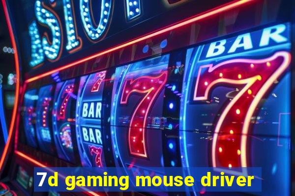 7d gaming mouse driver