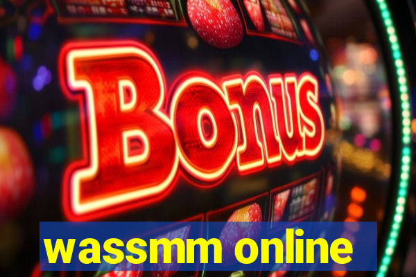 wassmm online