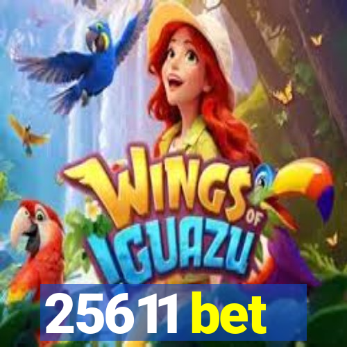 25611 bet