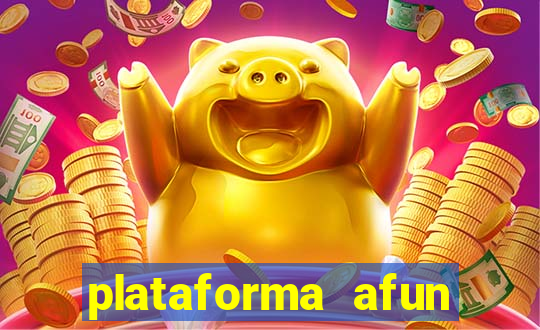 plataforma afun paga mesmo