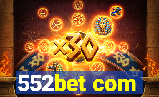 552bet com