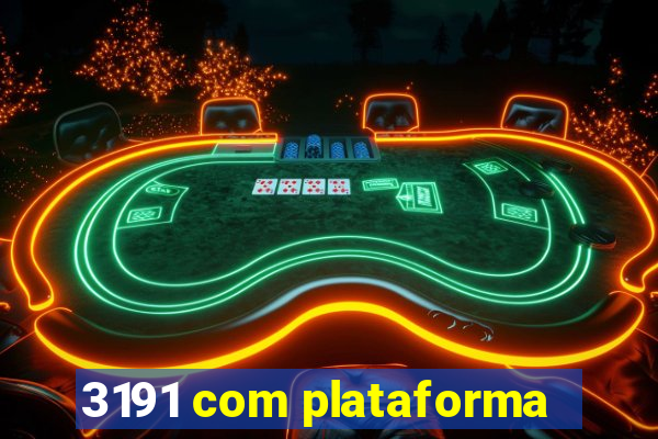 3191 com plataforma