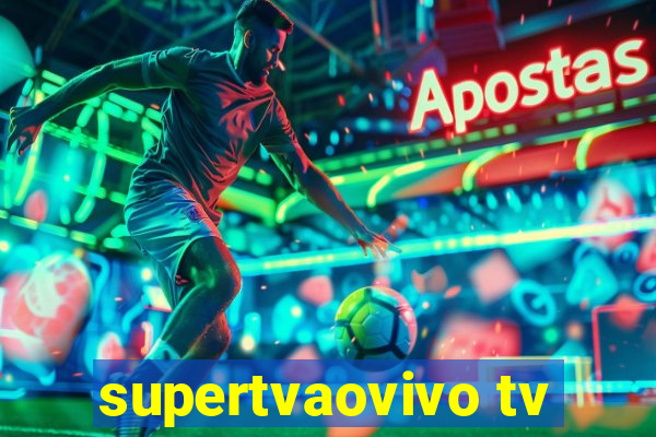 supertvaovivo tv