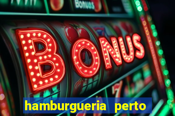 hamburgueria perto de mim