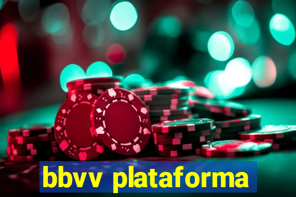 bbvv plataforma