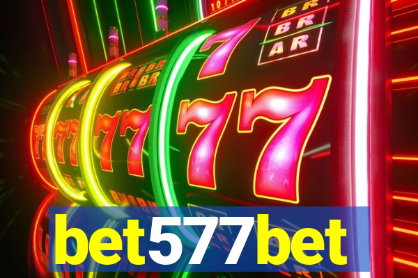 bet577bet