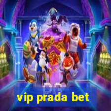 vip prada bet