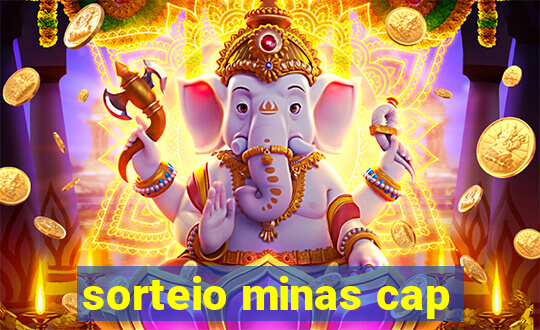 sorteio minas cap