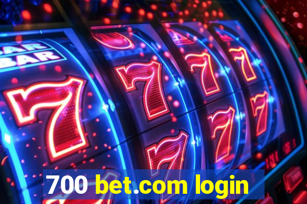 700 bet.com login