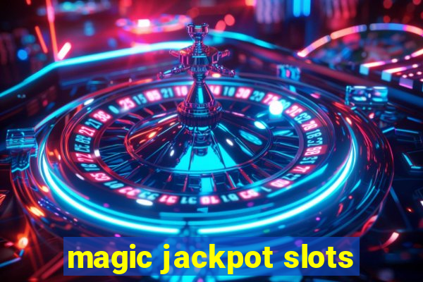 magic jackpot slots