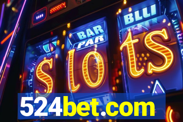 524bet.com