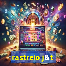 rastreio j&t