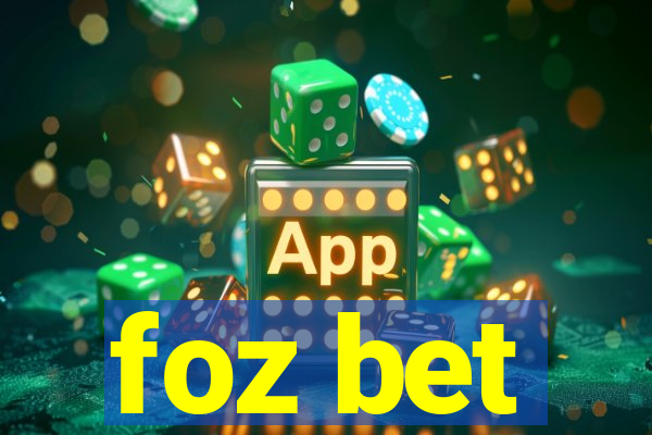 foz bet