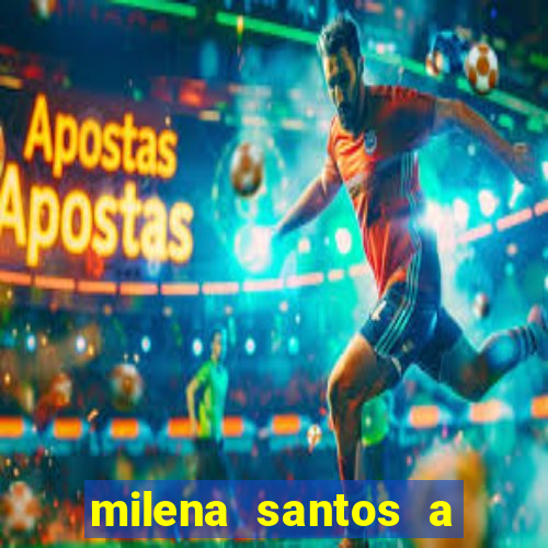 milena santos a musa da borracharia