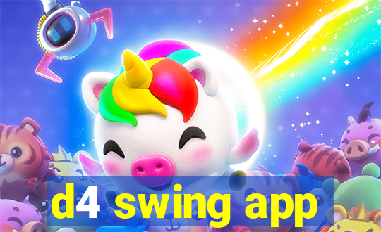 d4 swing app