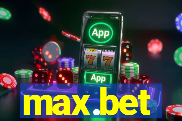 max.bet