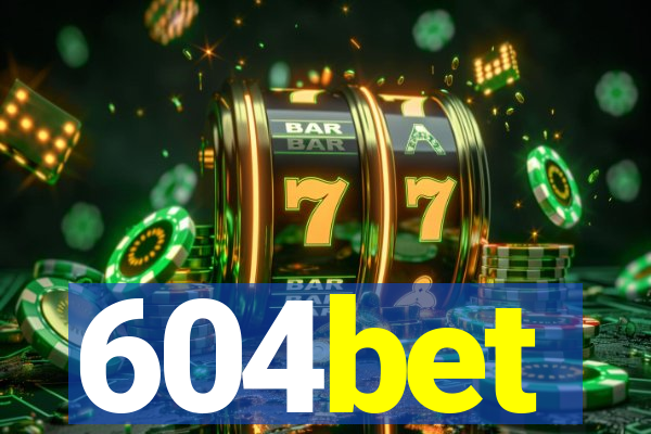 604bet