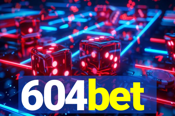 604bet