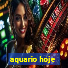 aquario hoje