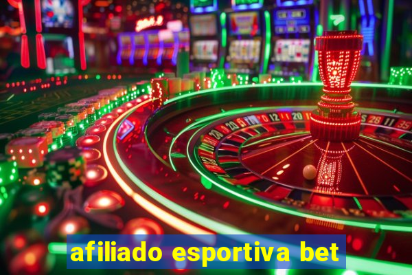 afiliado esportiva bet